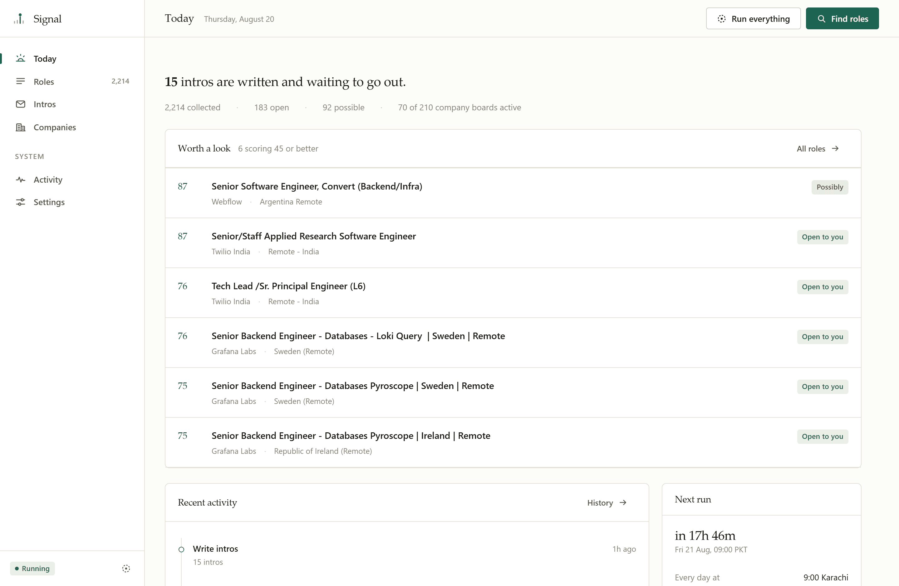 Today view listing the roles worth attention